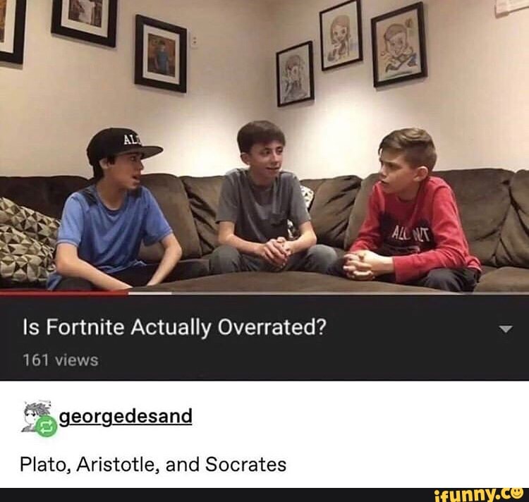 is fortnite overrated meme