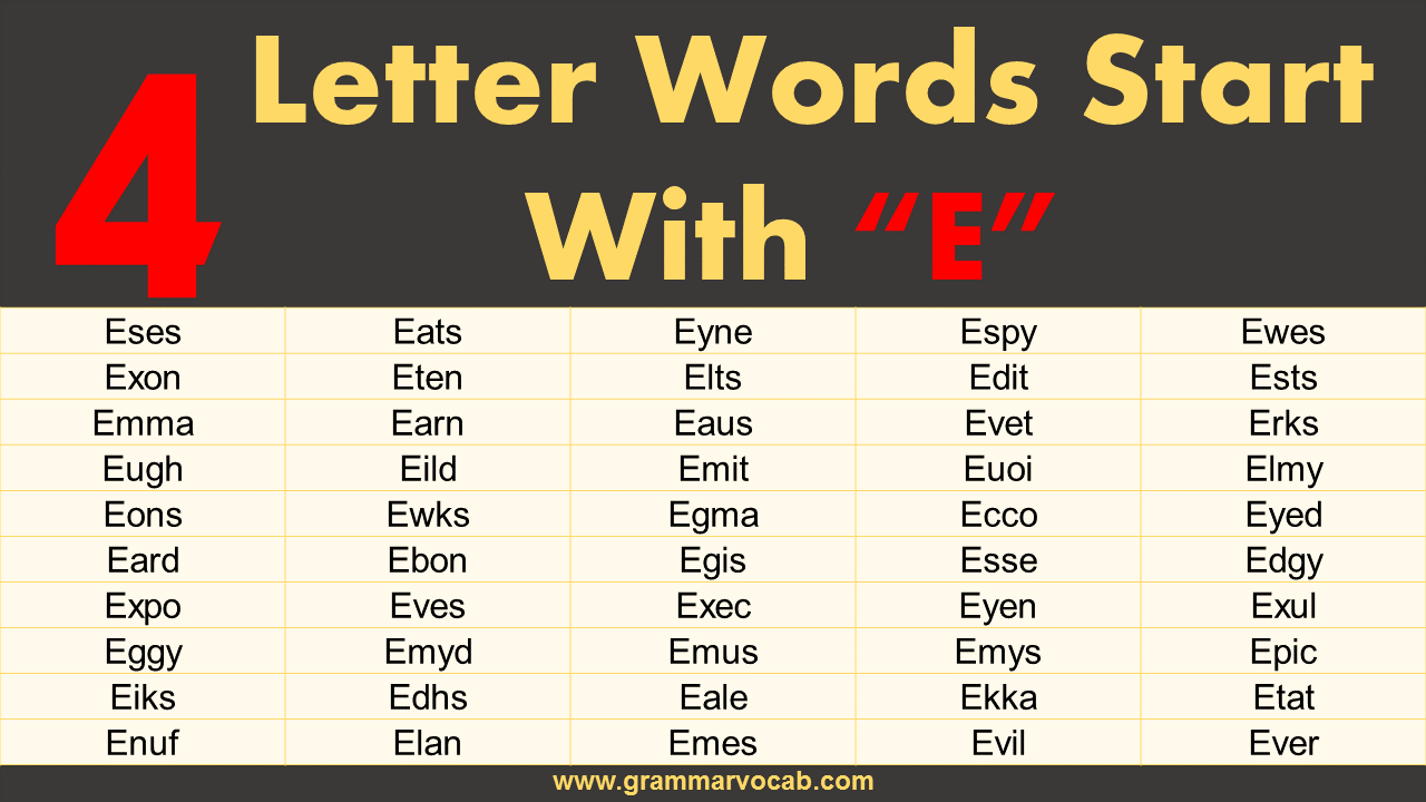 4 letter words starting e