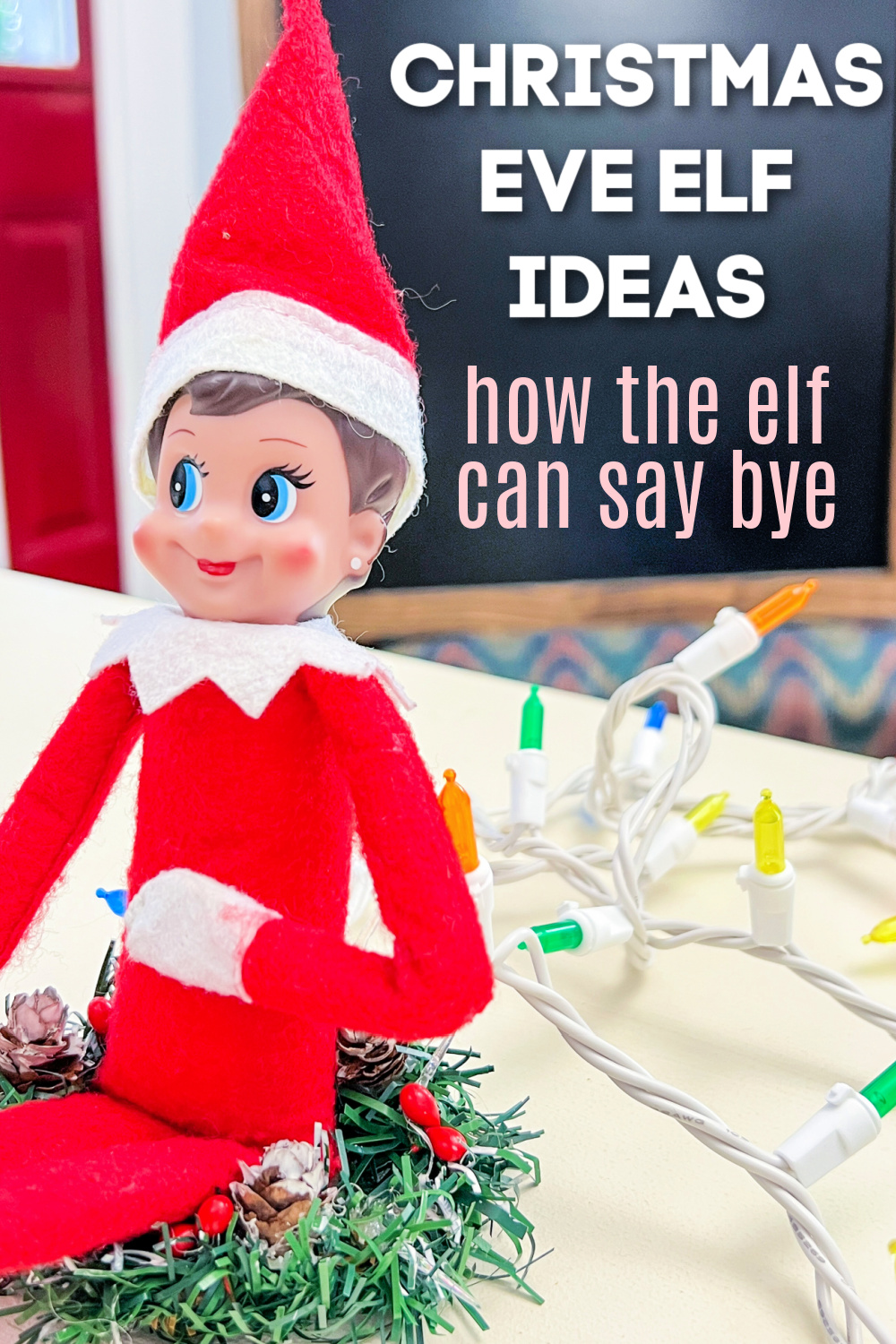 goodbye ideas for elf on the shelf