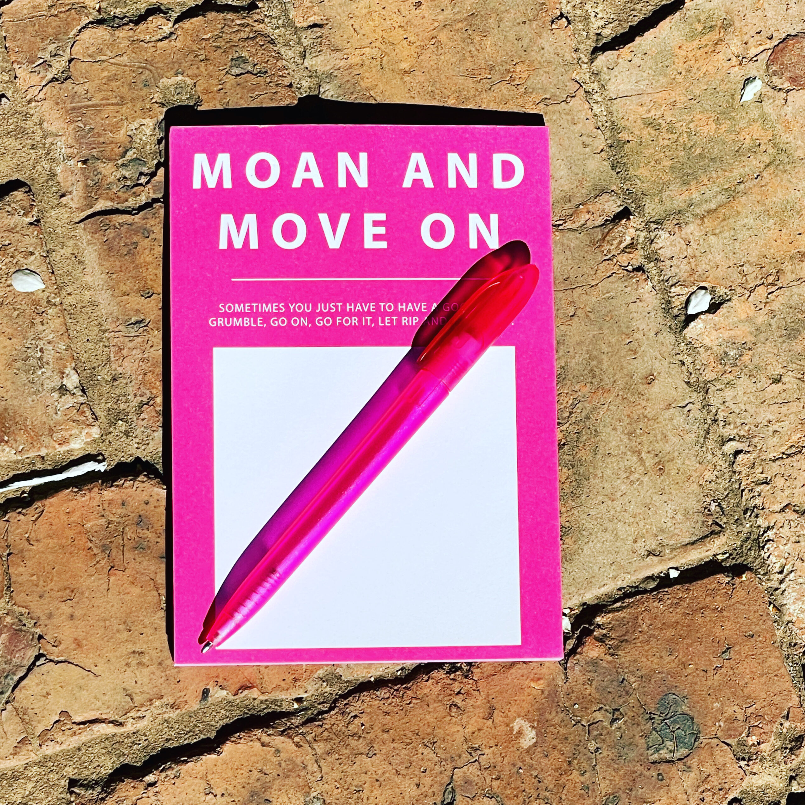 moan and move on notepad