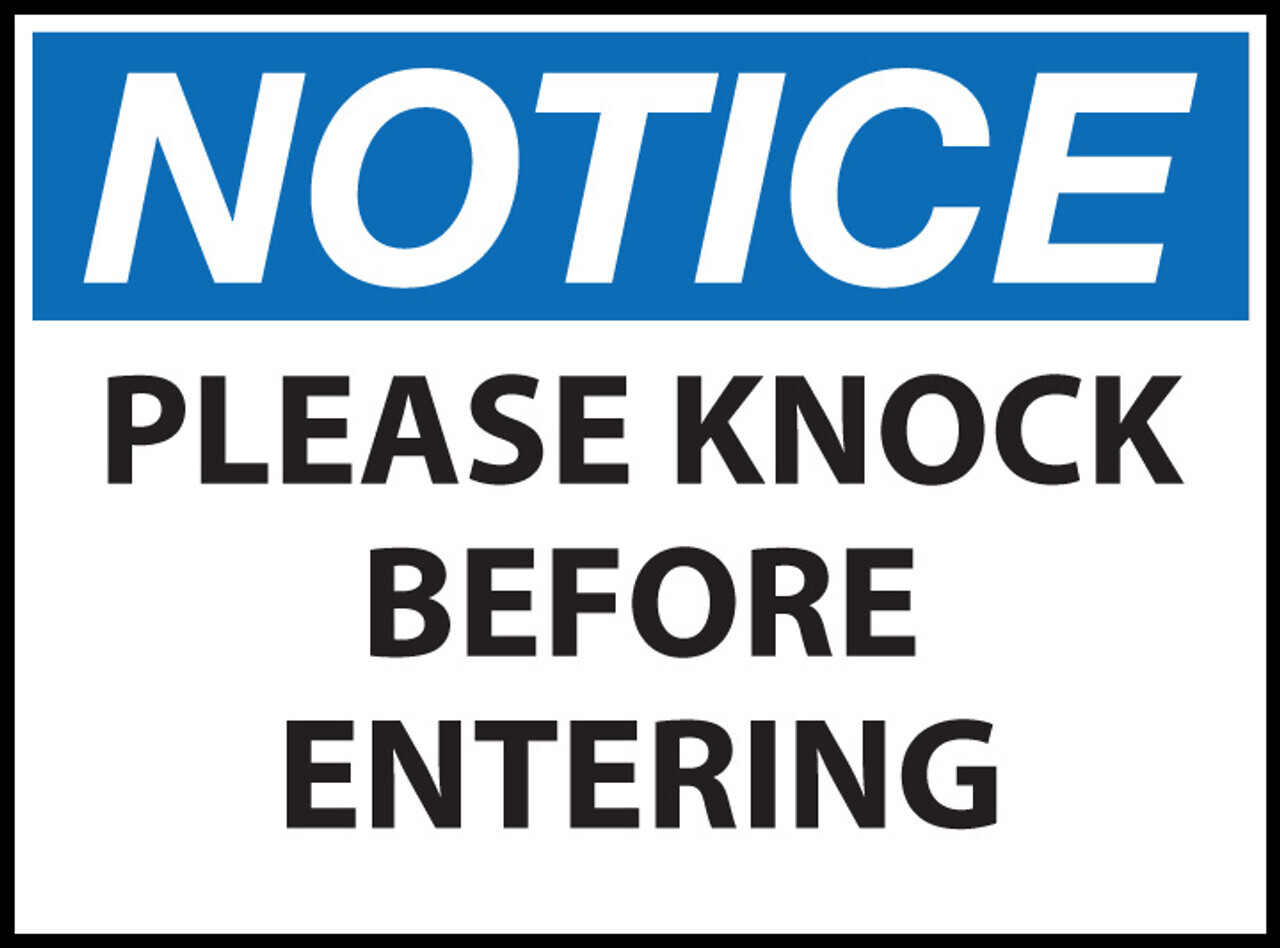 please knock before entering