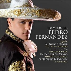 pedro fernandez canciones