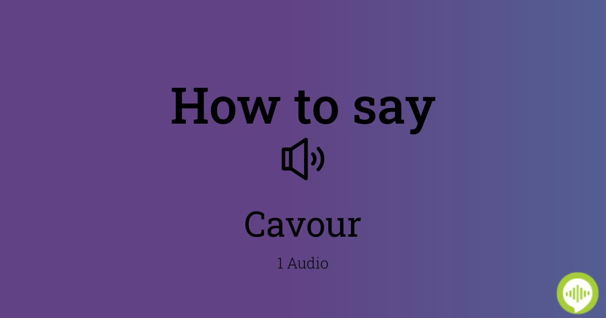 cavour pronunciation