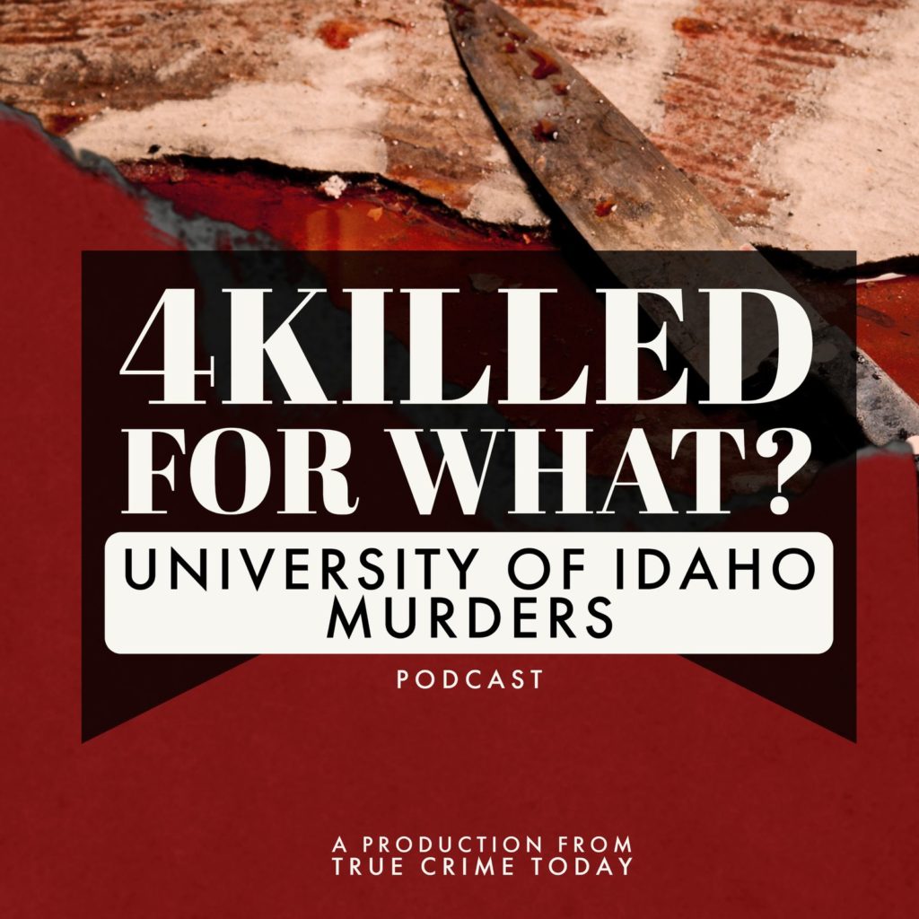 idaho murders podcast