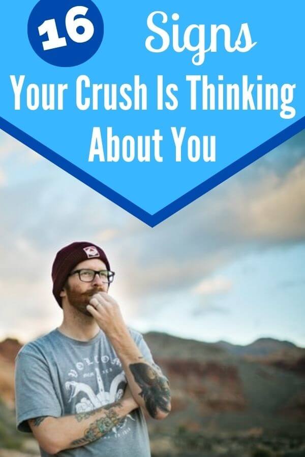 how to know if my crush is thinking about me