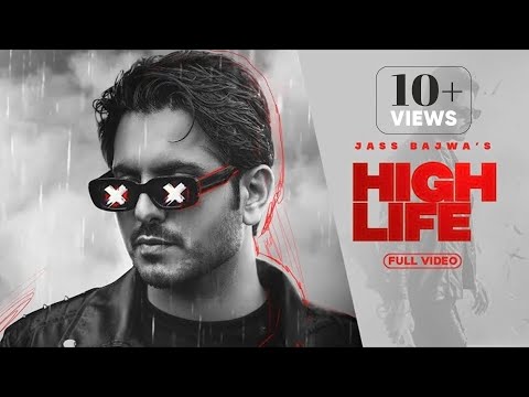 high life jass bajwa mp3