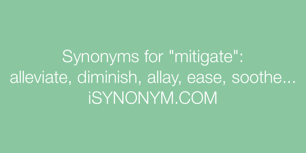 synonyms for mitigate