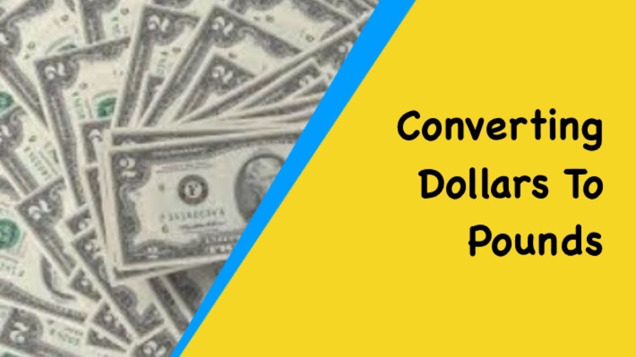 convert dollars to pounds