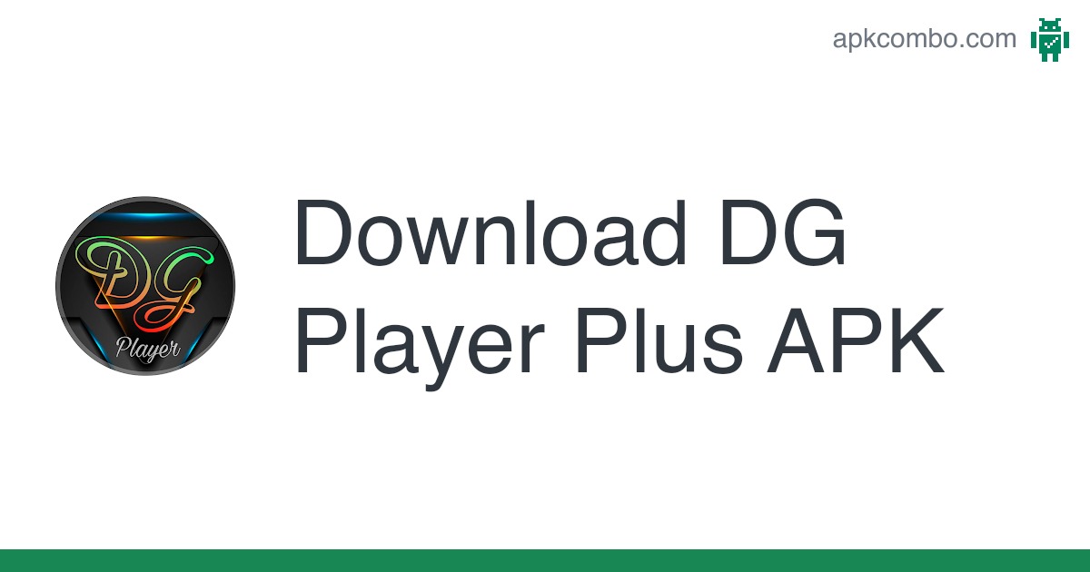 dg player plus apk mod