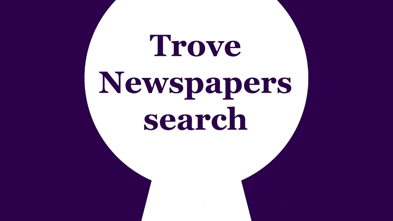 trove advanced search newspapers