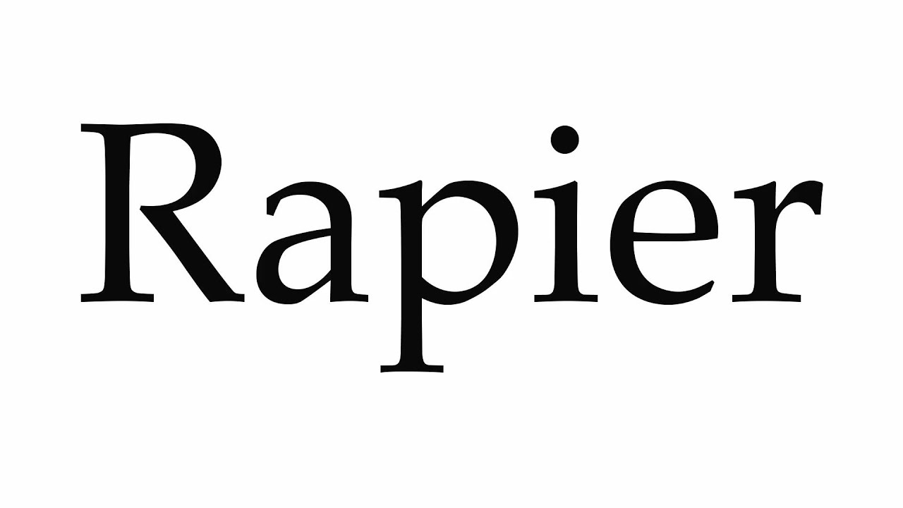 rapier pronunciation