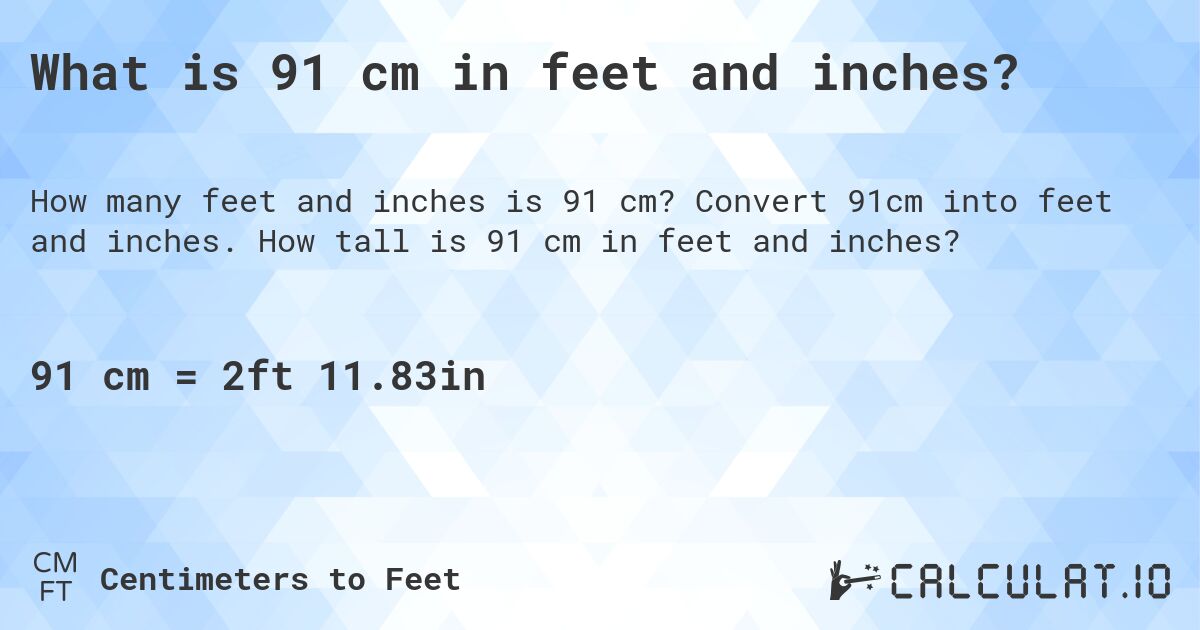 91 cm to inches