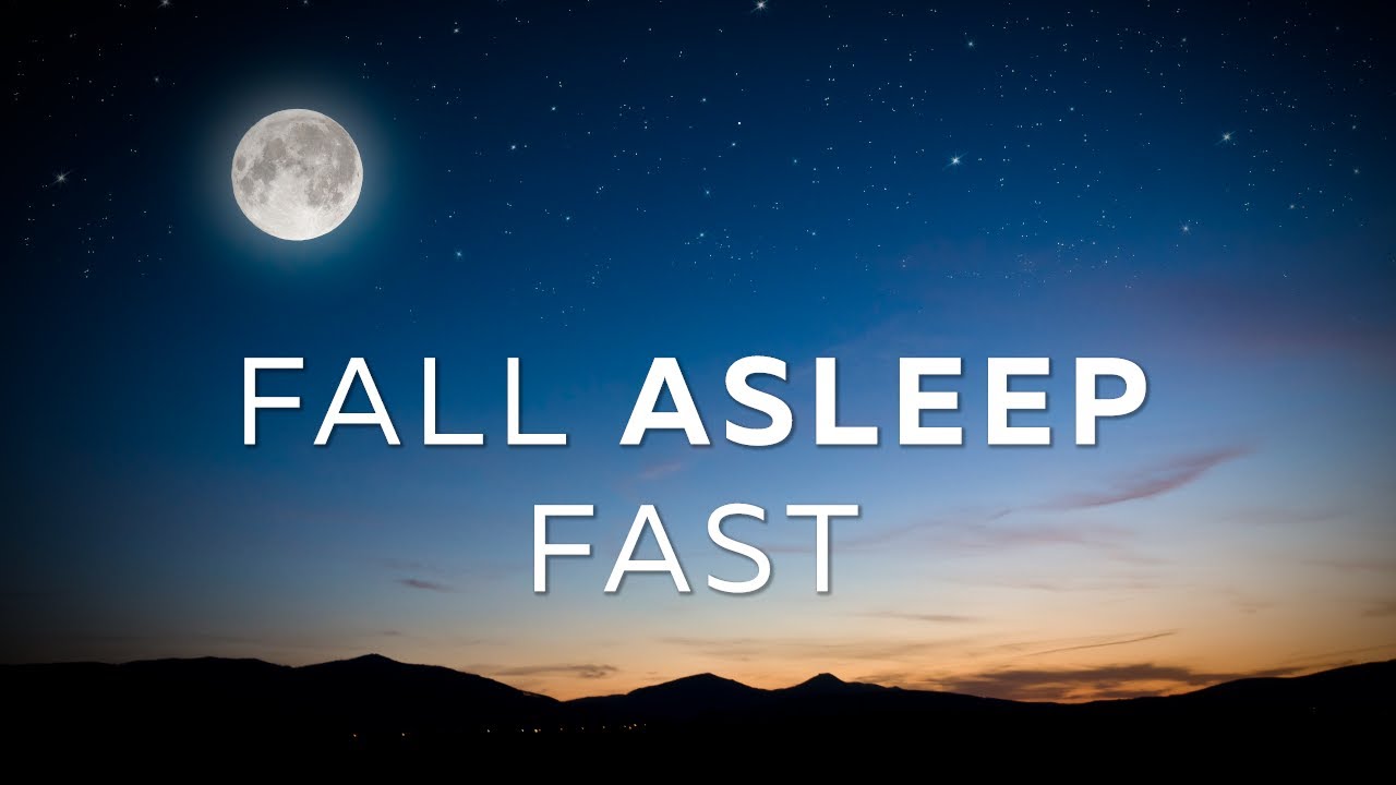 music for sleep fall asleep fast