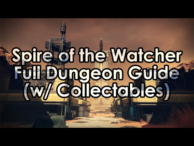 spire of the watcher collectibles