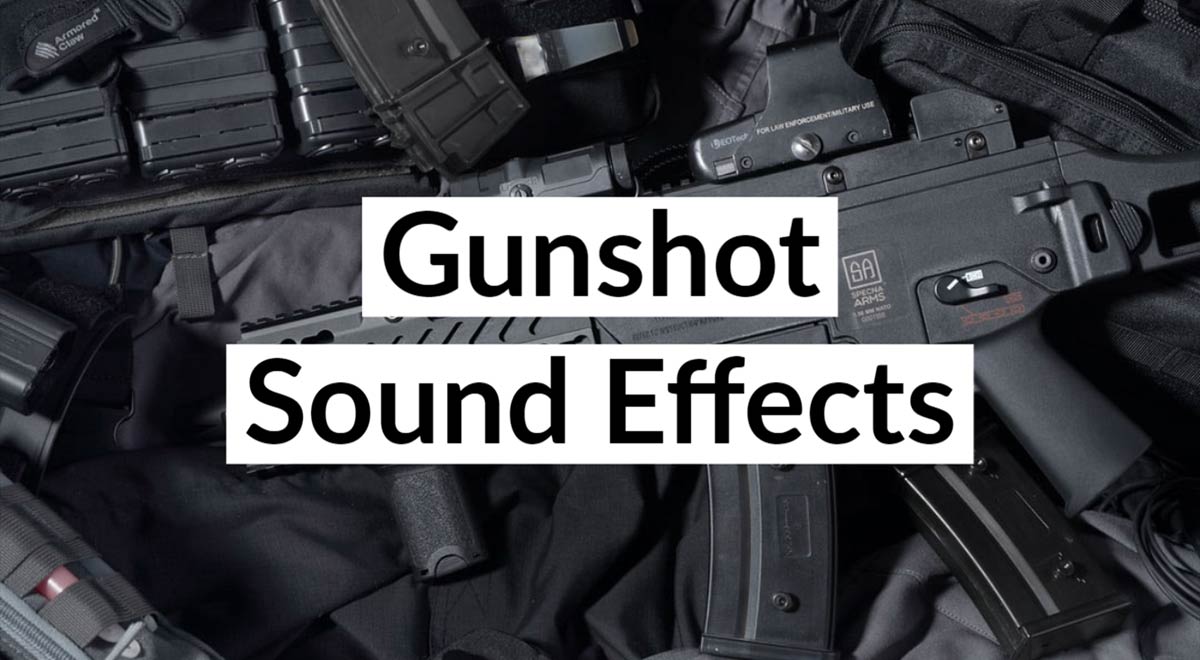 gun shot sound effects