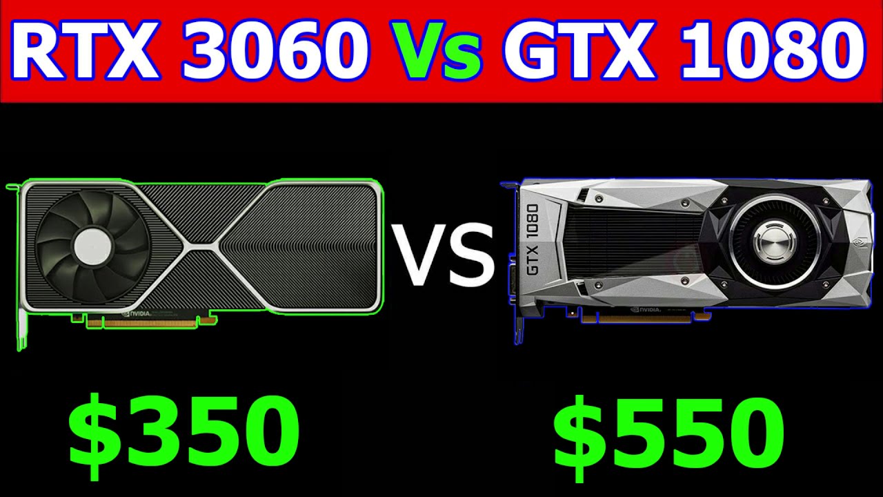 3060 vs 1080