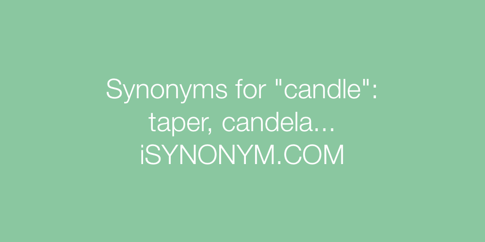 synonyms of candle