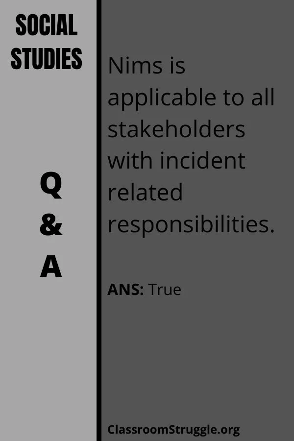 nims is applicable to all stakeholders with incident related responsibilitie