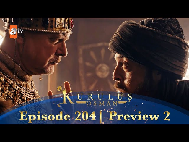 kurulus osman season 4 episode 204