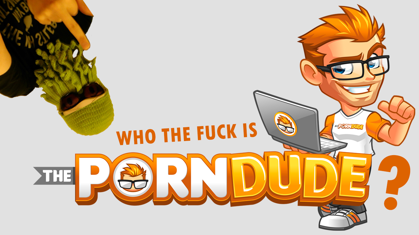 the porn dude