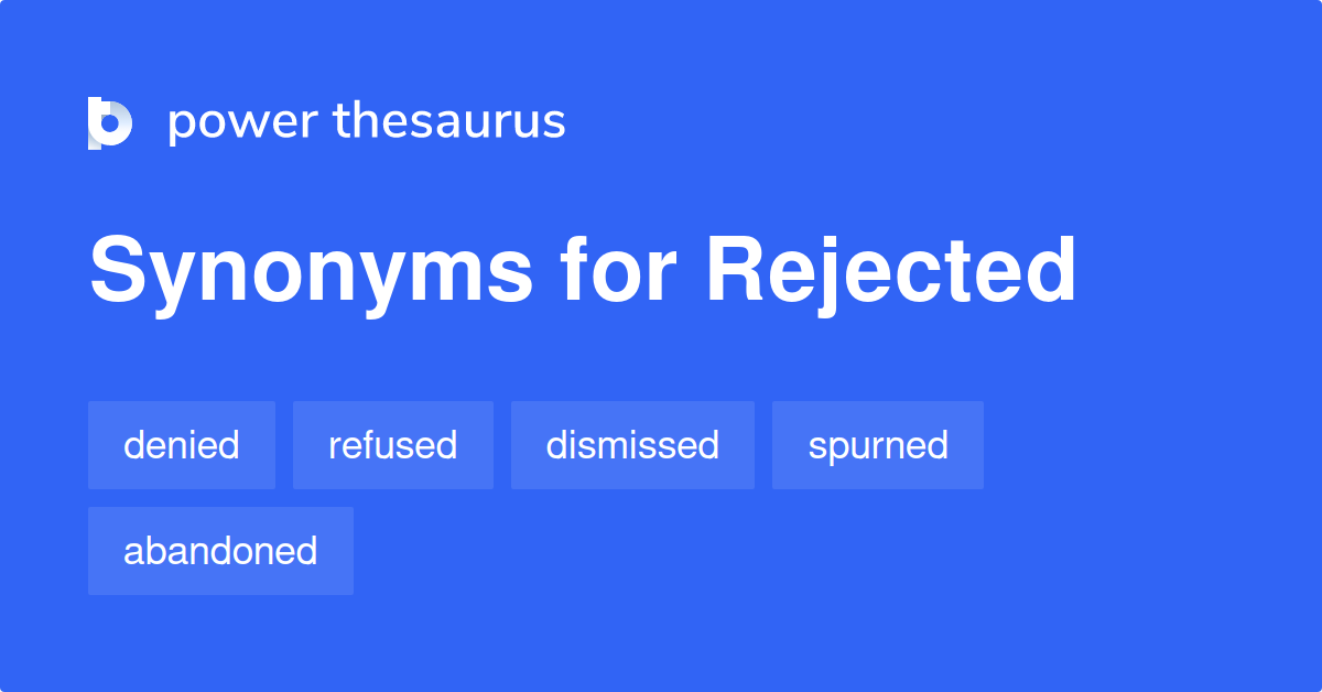 rejected synonym