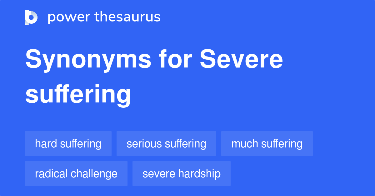 suffering synonym