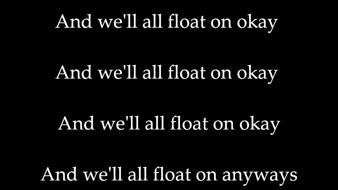 float on song lyrics