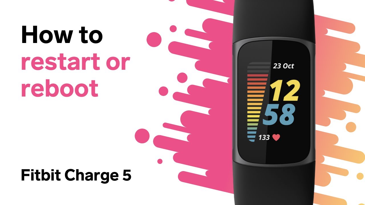 how to restart fitbit charge 5