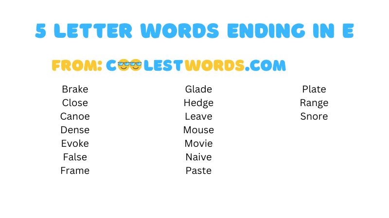 5 letter word ending in e