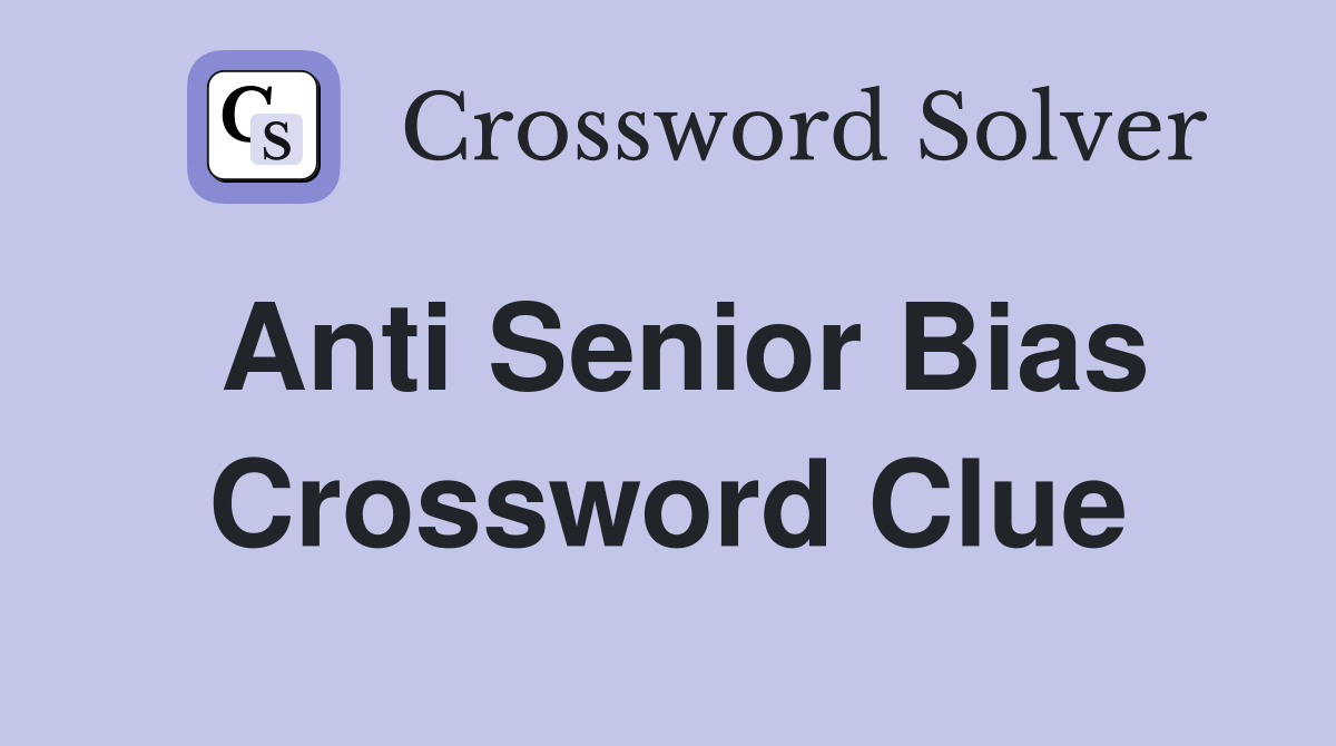 bias crossword clue