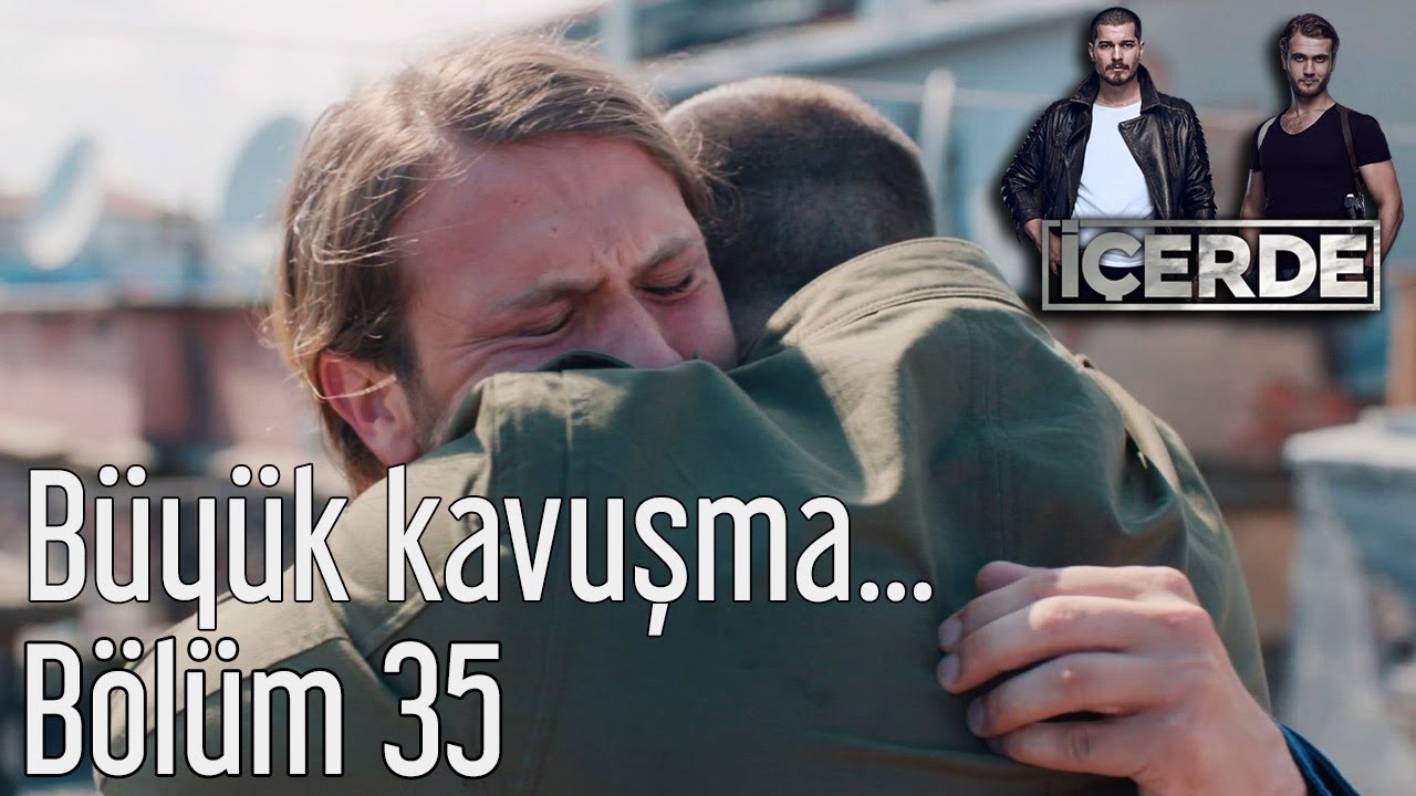 icerde 35 bolum full