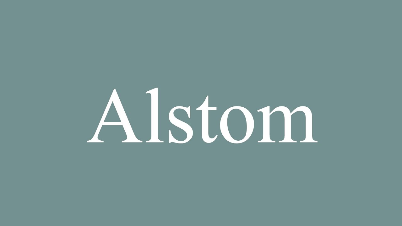 alstom pronunciation