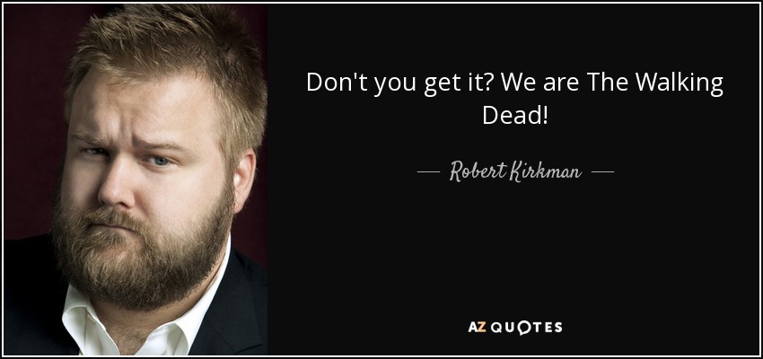 robert kirkman quotes