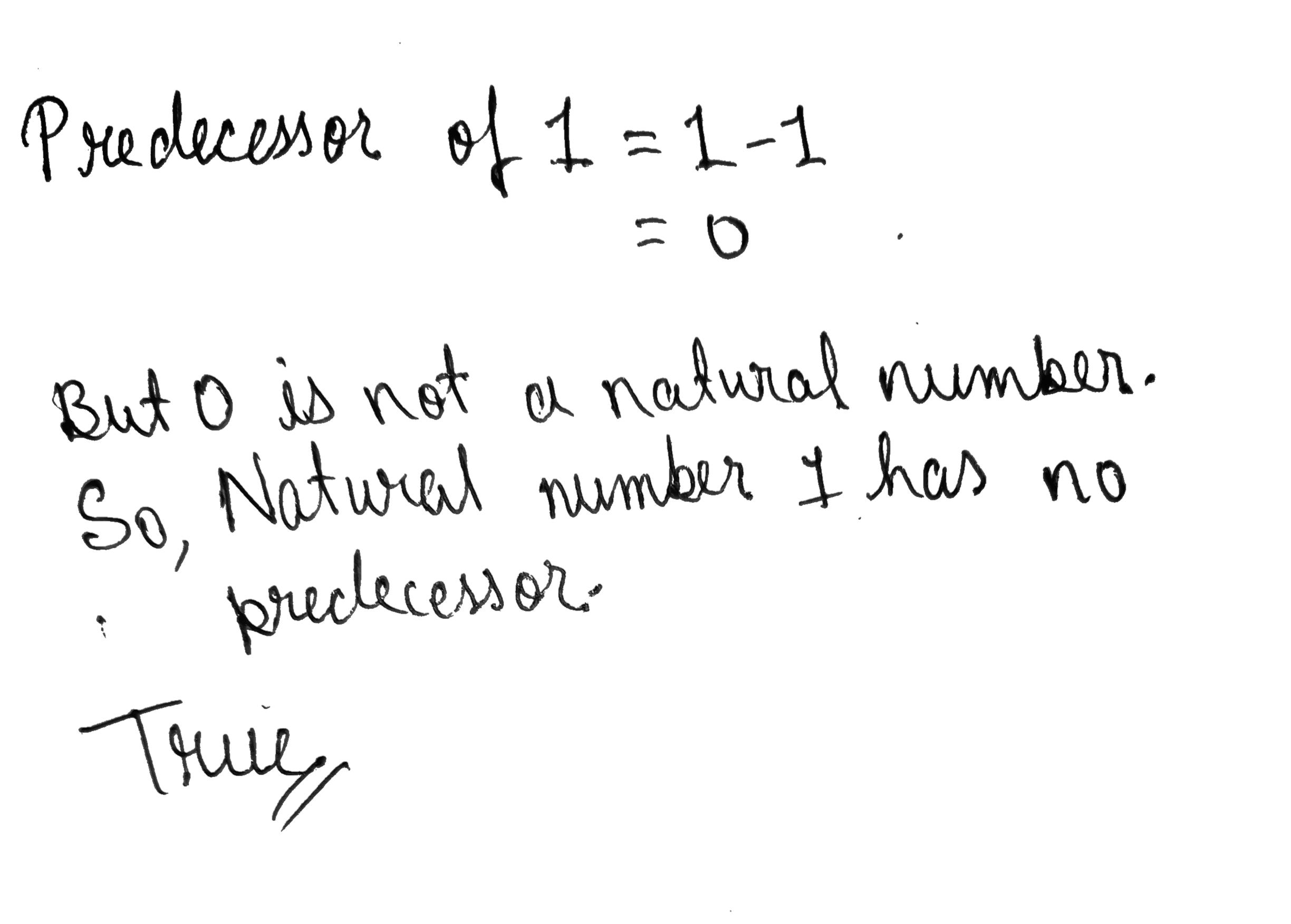 is there any natural number that has no predecessor