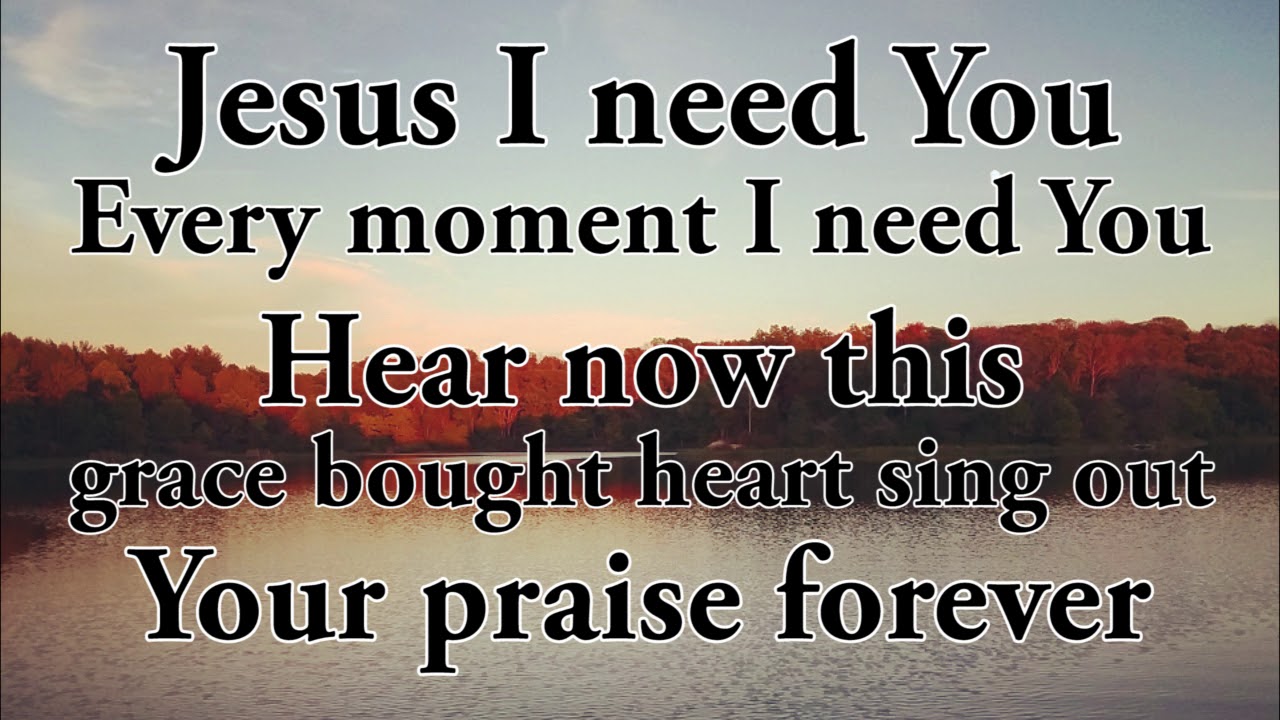 hillsong worship jesus i need you lyrics