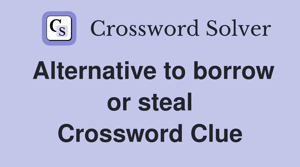 pilfer crossword clue