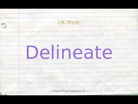 how to pronounce delineate