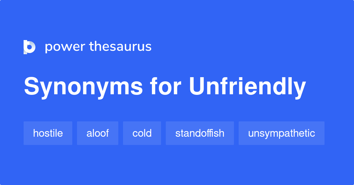 unfriendly synonym