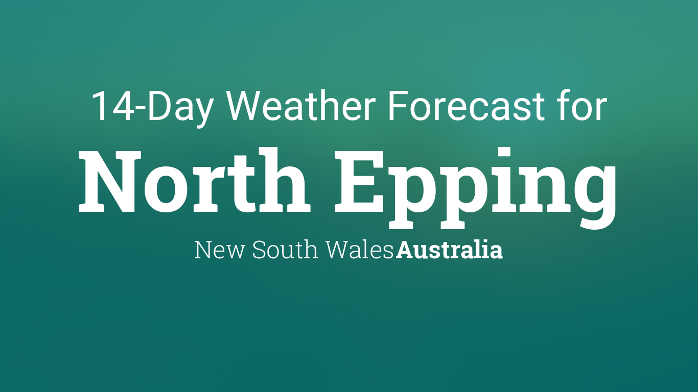 weather forecast for epping