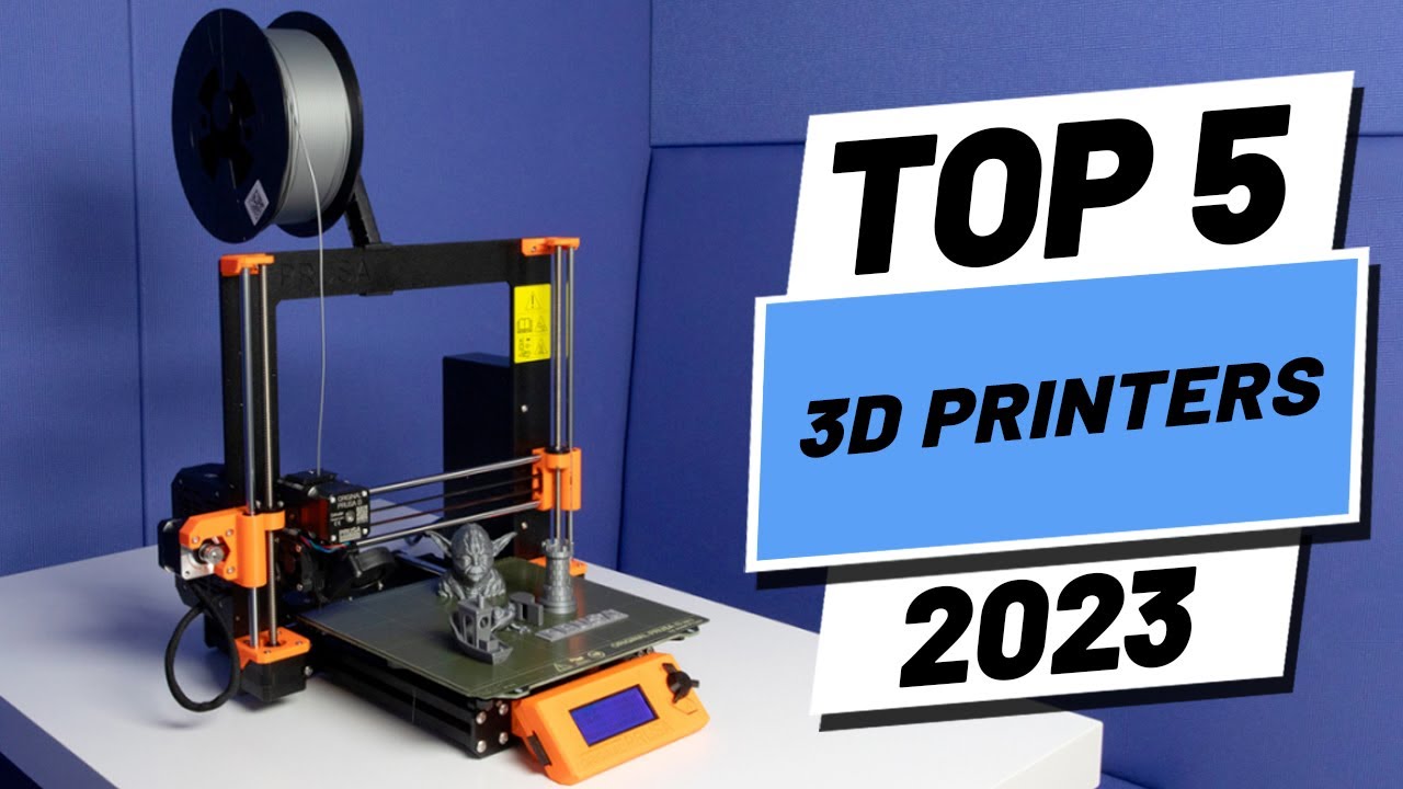 best 3d printers of 2023