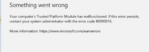 your computer trusted platform module has malfunctioned