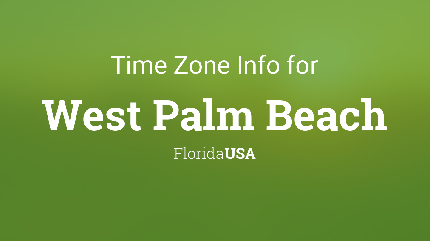 west palm beach florida time zone