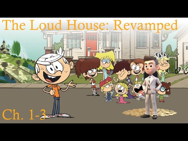 the loud house revamped