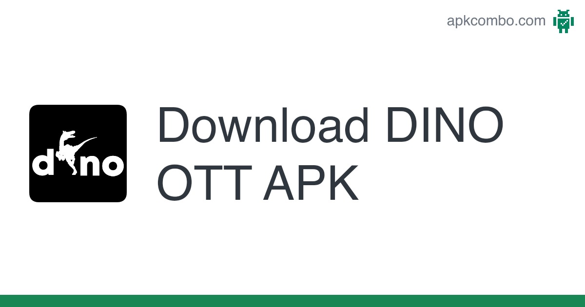 dino ott apk