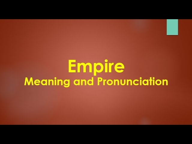 use empire in a sentence