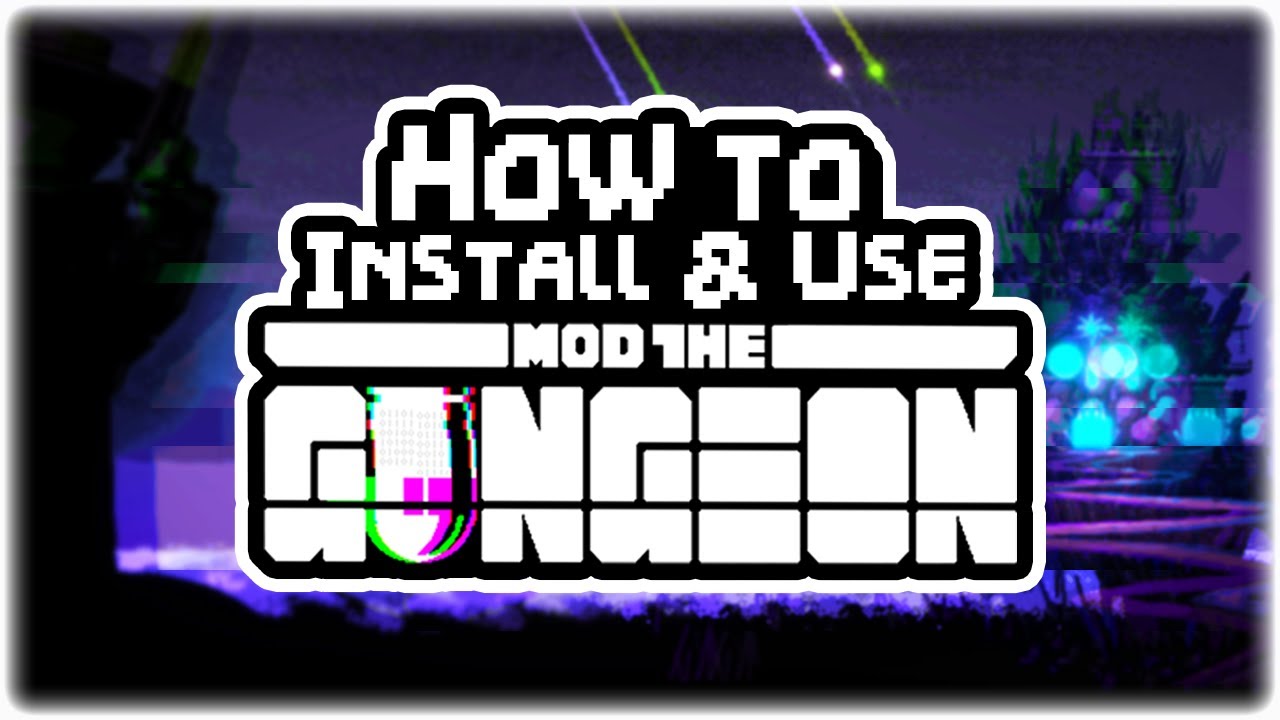 mod the gungeon