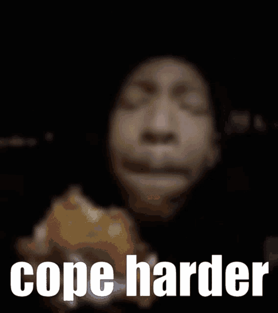 cope harder