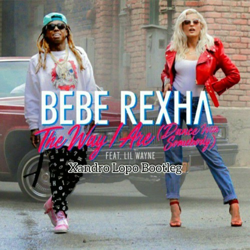 the way i are bebe rexha mp3 download