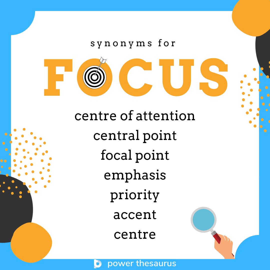 focus synonyms