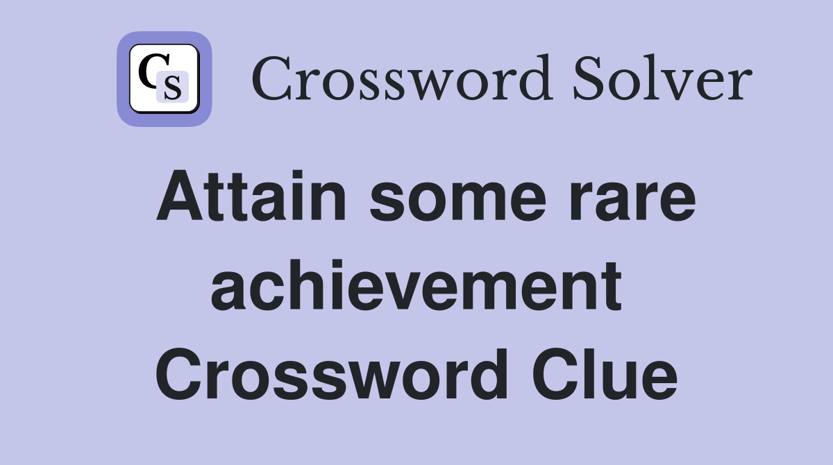 attain crossword clue 5 letters